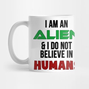 I Am An Alien Mug